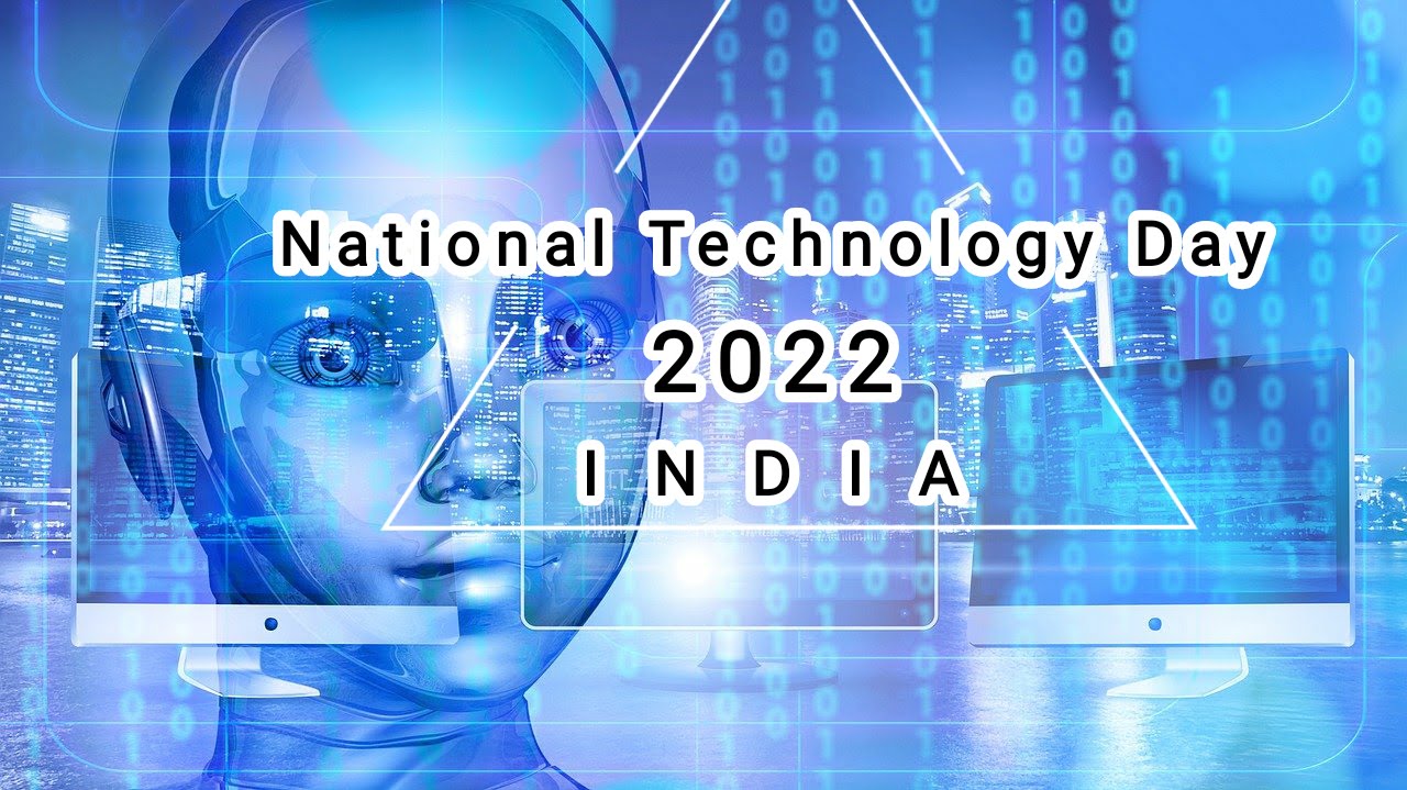 Why is National Technology Day so important for India